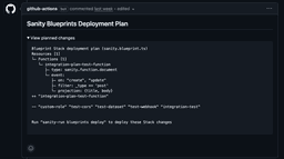 A Sanity Blueprints deployment plan from a GitHub Actions bot, detailing a new function, removed test resources, and the deploy command.