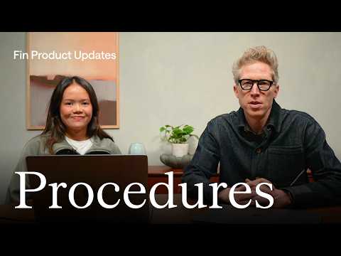 Human-in-the-Loop for Fin Procedures | Fin Product Updates