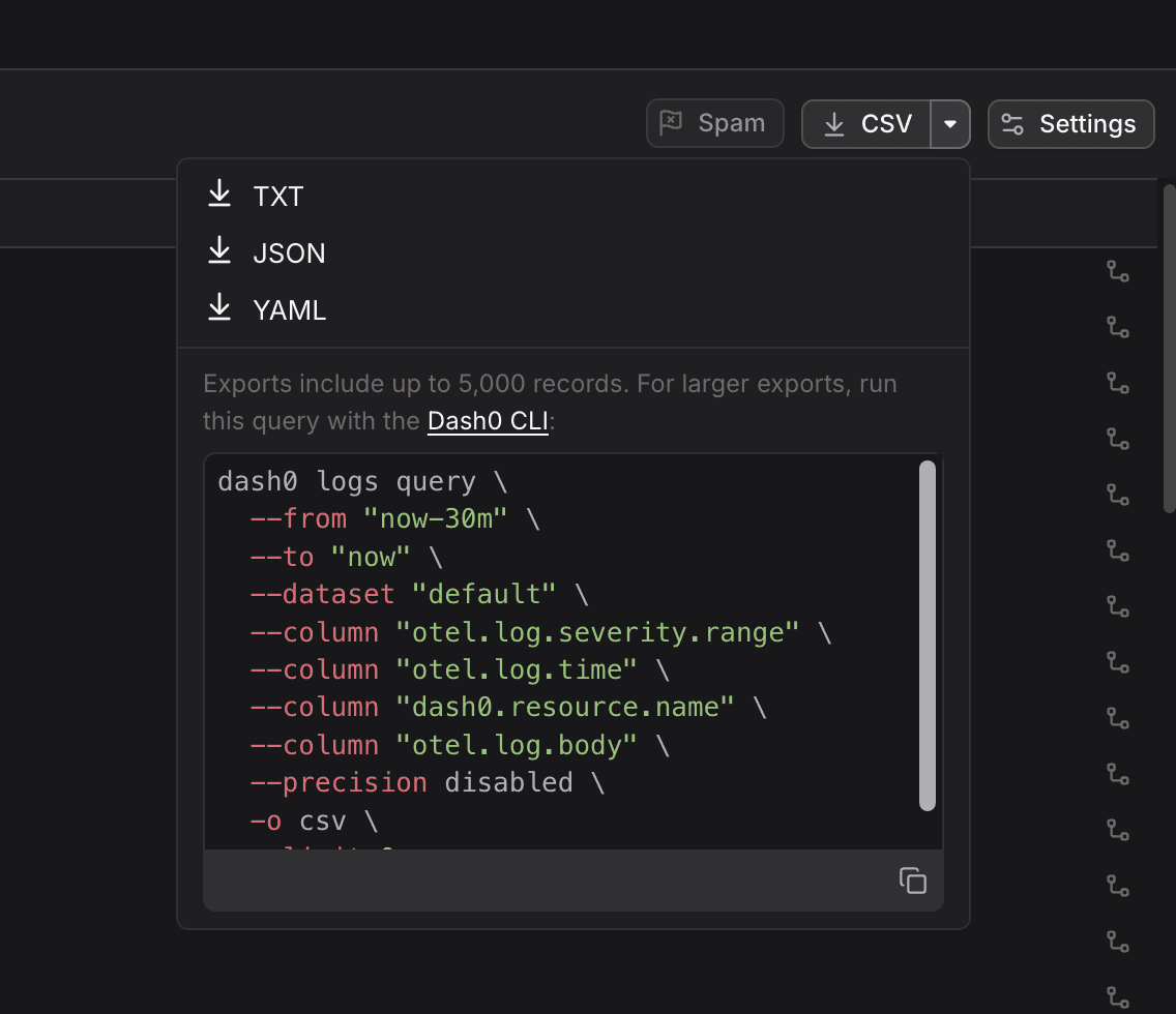 The export button in the Log Explorer table header. The menu carries the remaining formats, states the record cap, and builds a Dash0 CLI command for the query you are looking at.