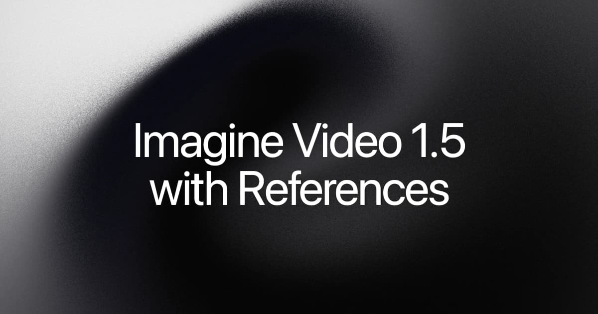 Grok Imagine Video 1.5 with References on a soft black and white gradient
