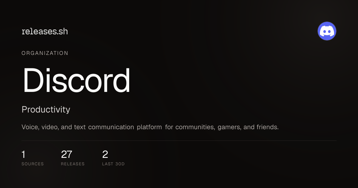 Discord Releases Latest Updates July 2026 Releases Sh Opengraph Image S61euv
